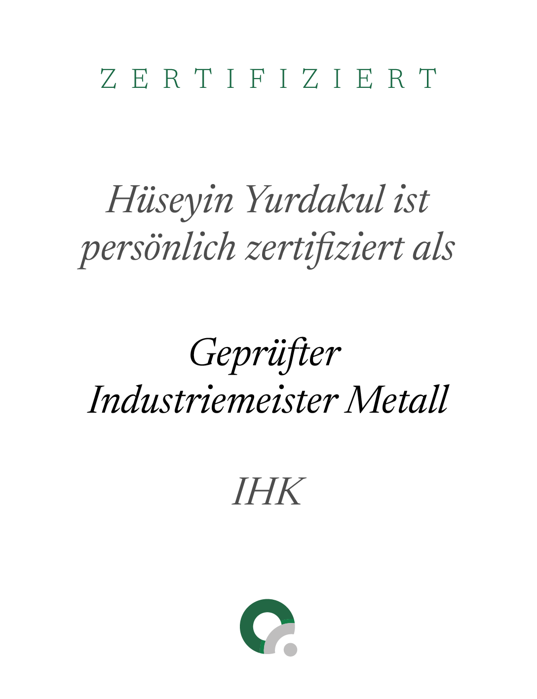 Zertifikat Geprüfter Industriemeister Metall